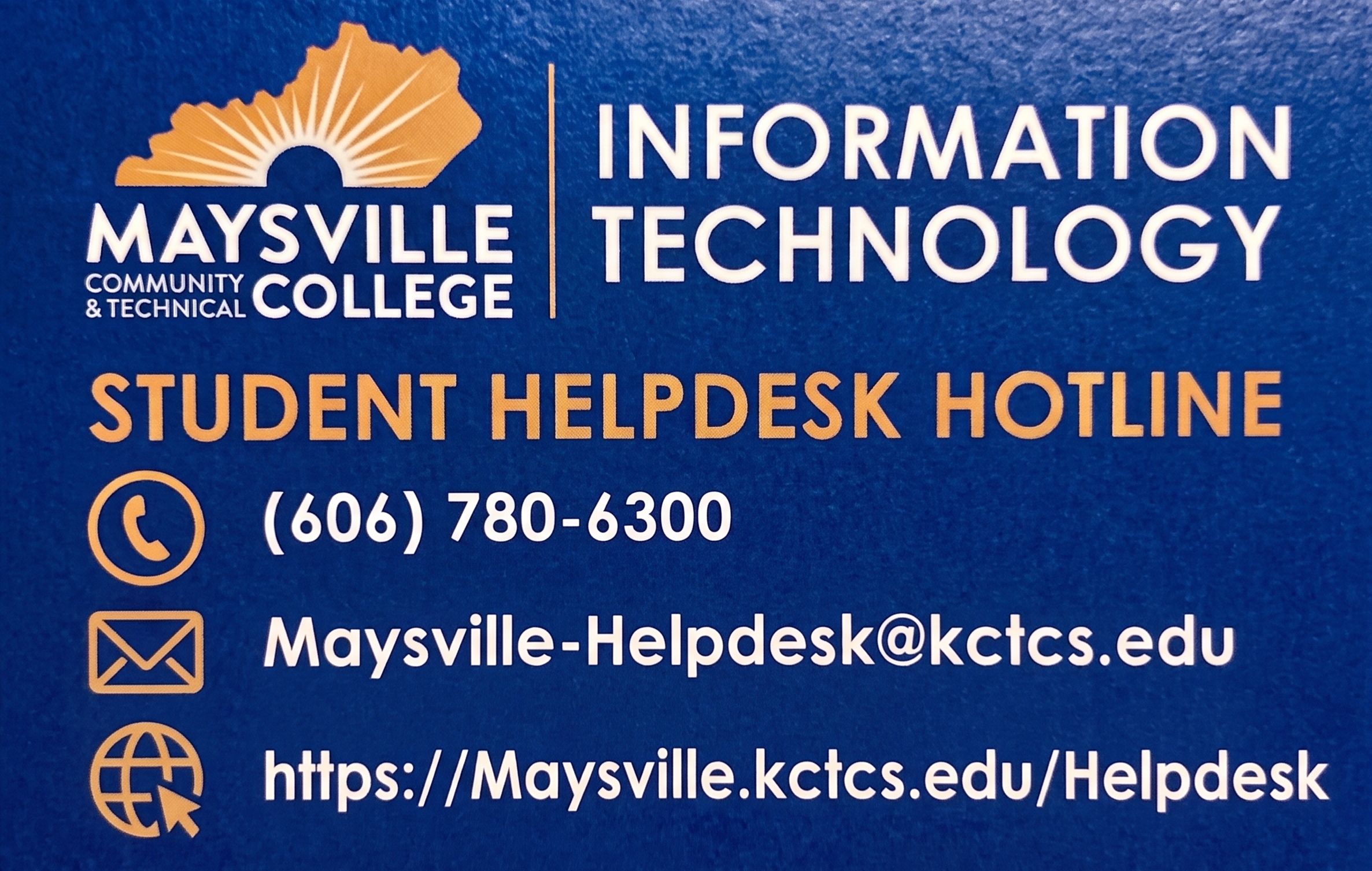 Maysville Community & Technical College Information Technology Student Helpdesk Hotline